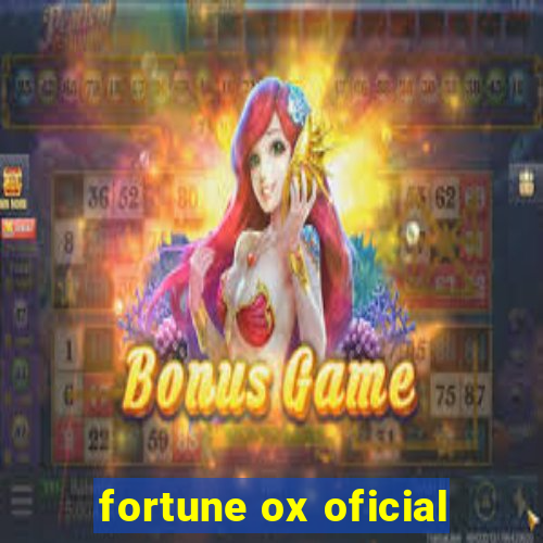 fortune ox oficial